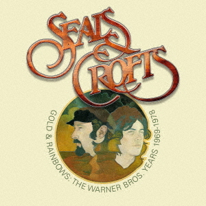 [CD]/シールズ・アンド・クロフツ/ゴールド・アンド・レインボウ・ザ・ワーナー・ブラザーズ・イヤーズ・1969-1978/CDSOL-72007