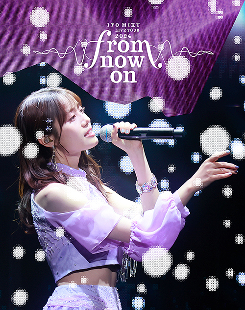 [Blu-ray]/ITO MIKU Live Tour 2024『from now on』 [押さえる盤]/伊藤美来/COXC-1366