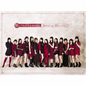 [CD]/モーニング娘。'21/16th〜That's J-POP〜 [Blu-ray付初回限定盤]/EPCE-7619