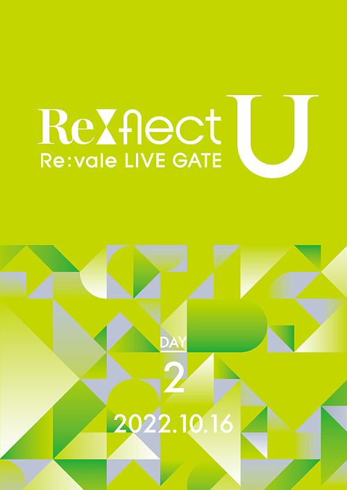 [DVD]/Re:vale LIVE GATE "Re:flect U" DAY 2/Re:vale/LABM-7306