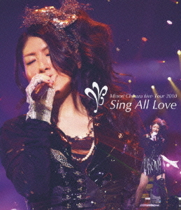 [Blu-ray]/茅原実里/Minori Chihara Live Tour 2010 〜Sing All Love〜 LIVE [Blu-ray]/LASX-8007