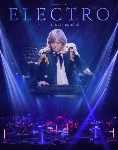 [Blu-ray]/小室哲哉/billboard classics ELECTRO produced by Tetsuya Komuro [完全生産限定盤]/MHXL-160