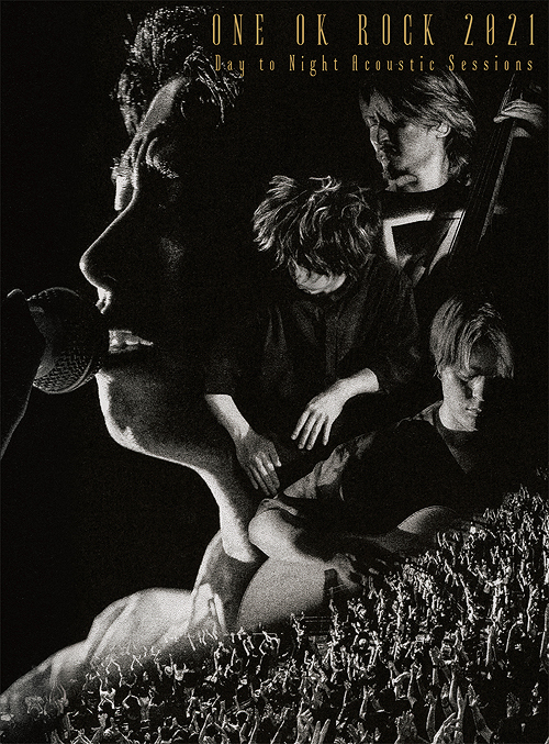 [Blu-ray]/ONE OK ROCK/ONE OK ROCK 2021 Day to Night Acoustic Sessions [通常版]/QYXL-90002