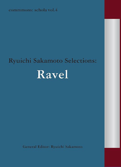 [CD]/クラシックオムニバス/commmons: schola vol.4 Ryuichi Sakamoto Selections: Ravel/RZCM-45964