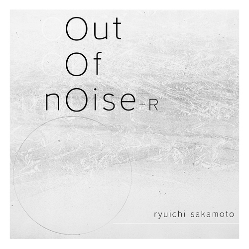 [アナログ盤 (LP)]/坂本龍一/out of noise - R [数量限定盤]/RZJM-67040