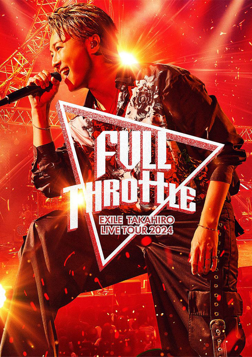 [Blu-ray]/EXILE TAKAHIRO/EXILE TAKAHIRO LIVE TOUR 2024 "FULL THROTTLE"/RZXD-67192