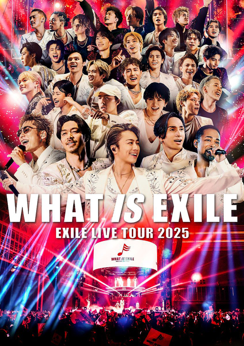 [Blu-ray]/EXILE/EXILE LIVE TOUR 2025 "WHAT IS EXILE" [初回生産限定盤]/RZXD-67287
