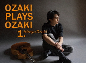[DVD]/尾崎裕哉/OZAKI PLAYS OZAKI1. [初回生産限定盤]/SEBL-343