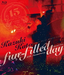 [Blu-ray]/加藤和樹/Kazuki Kato 15th Anniversary Special Live 〜fun-filled day〜/TEXI-99061 6,950円
