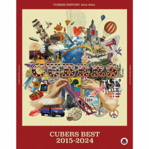 [CD]/CUBERS/CUBERS BEST 2015-2024 [3CD+3Blu-ray/豪華初回盤]/TRAK-219