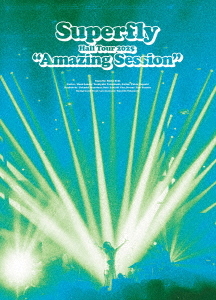 [Blu-ray]/Superfly/Superfly Hall Tour 2025 "Amazing Session" [初回限定盤]/UMXK-9048