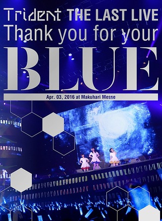 [Blu-ray]/Trident THE LAST LIVE 「Thank you for your "BLUE" ＠幕張メッセ」/Trident/VTXL-28