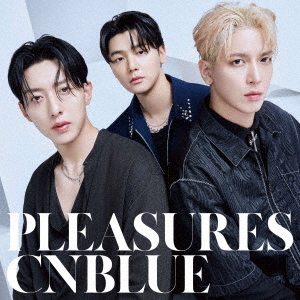 [CD]/CNBLUE/PLEASURES [DVD付初回生産限定盤 B]/WPZL-32098