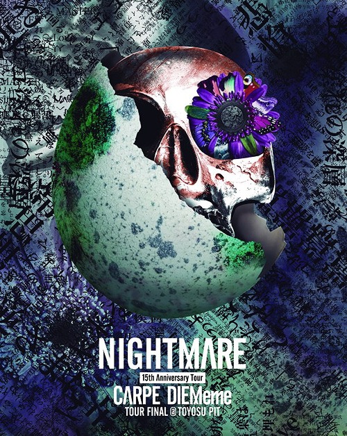 [Blu-ray]/NIGHTMARE/NIGHTMARE 15th Anniversary Tour CARPE DIEMeme TOUR FINAL＠豊洲PIT [初回生産限定]/YIXQ-10364