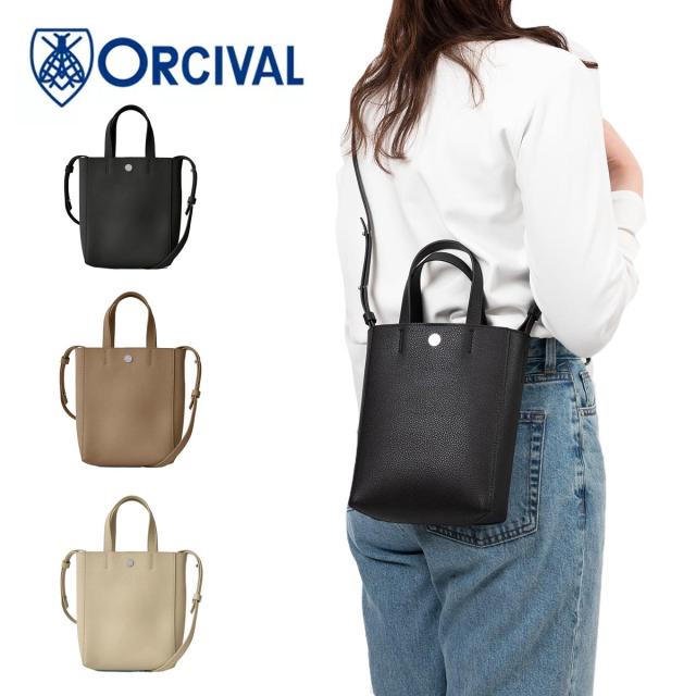 オーシバル ショルダーバッグ 2WAY ミニトート ORCIVAL レザーショルダー ショルダーバッグ 斜め掛け ななめ掛け レディース 小さめ コンパクト 縦型 お出かけ おしゃれ かわいい ブランド 革 OR-H0346 DFT