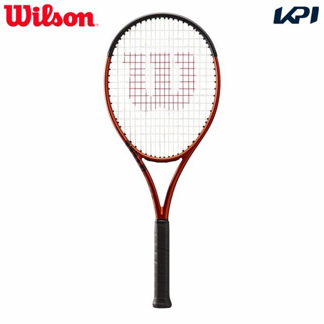 『即日出荷』ウイルソン Wilson テニスラケット  BURN 100S V5.0 バーン100S WR108911U フレームのみの通販は
