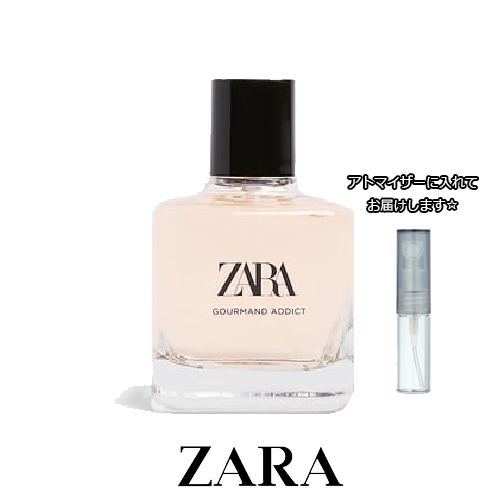 gourmand addict zara