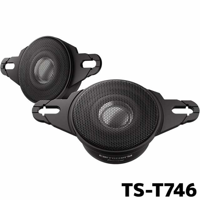 TS-T746 パイオニア チューンアップトゥイーターの通販は