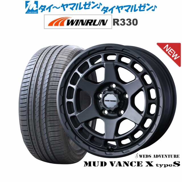 ウェッズ アドベンチャー マッドヴァンス X タイプS 16インチ 7.0J WINRUN ウインラン R330 205/55R16 サマータイヤ ホイール4本セット