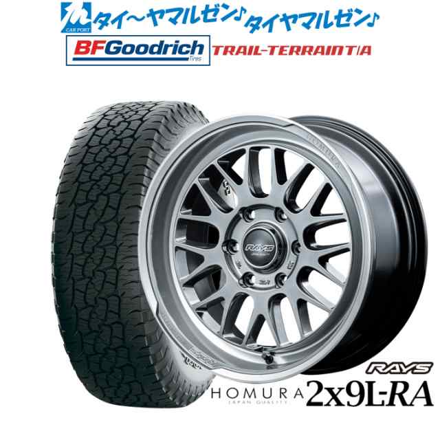 レイズ HOMURA ホムラ 2×9 L-RA 17インチ 6.5J グッドリッチ トレールテレーン T/A 215/60R17 サマータイヤ  ホイール4本セット｜au PAY マーケット