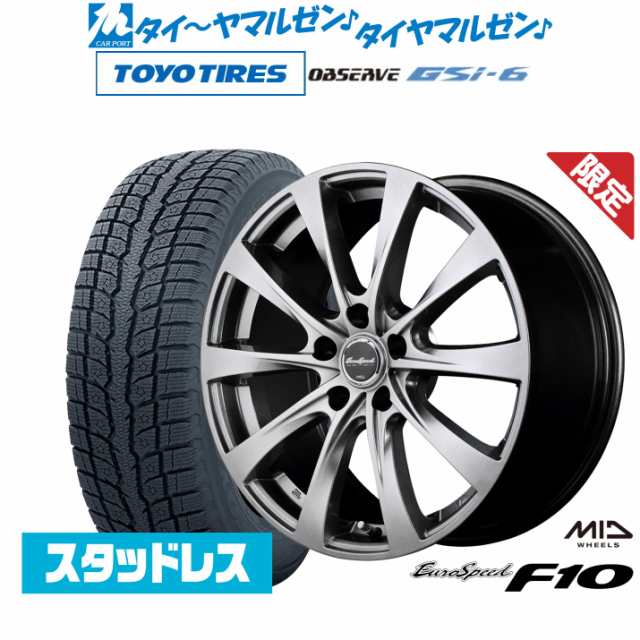 【数量限定】MID ユーロスピード F10 16インチ 6.5J トーヨータイヤ OBSERVE オブザーブ GSi-6 215/70R16 スタッドレスタイヤ ホイール4