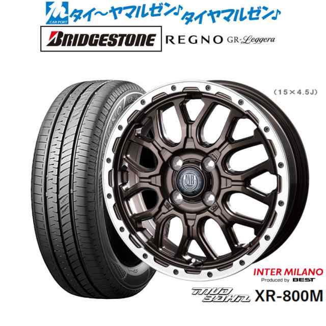 インターミラノ マッドバーン XR-800M 14インチ 4.5J ブリヂストン REGNO レグノ GR-レジェーラ 155/65R14 サマータイヤ ホイール4本セッ