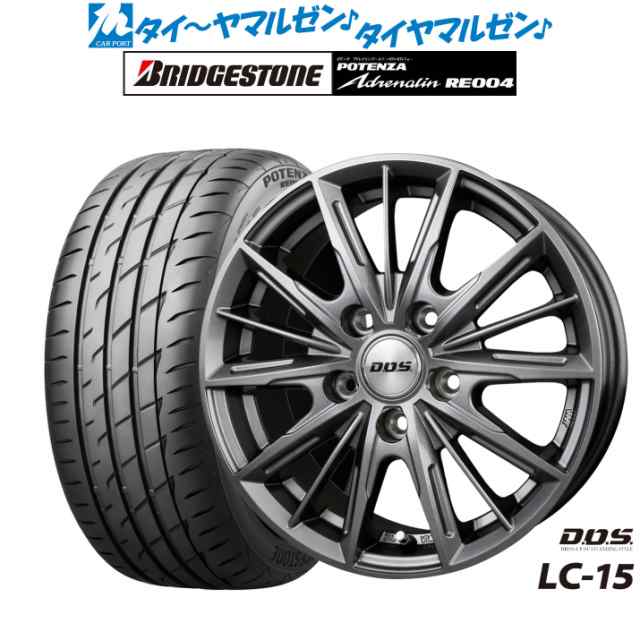 BADX D,O,S(DOS) LC-15 メタリックグレー 16インチ 6.5J ブリヂストン POTENZA ポテンザ アドレナリン RE004  215/55R16 サマータイヤ ホ｜au PAY マーケット