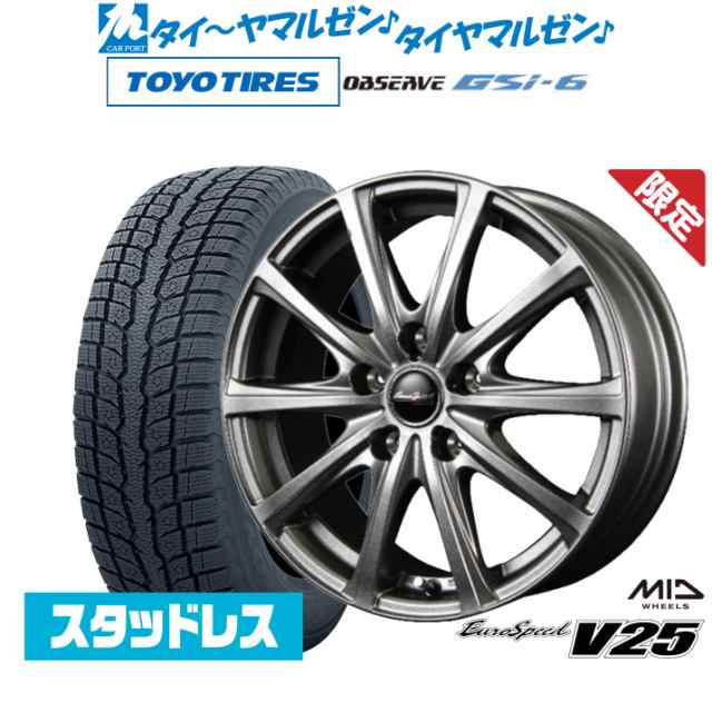 【数量限定】MID ユーロスピード V25 16インチ 6.5J トーヨータイヤ OBSERVE オブザーブ GSi-6 215/70R16 スタッドレスタイヤ ホイール4