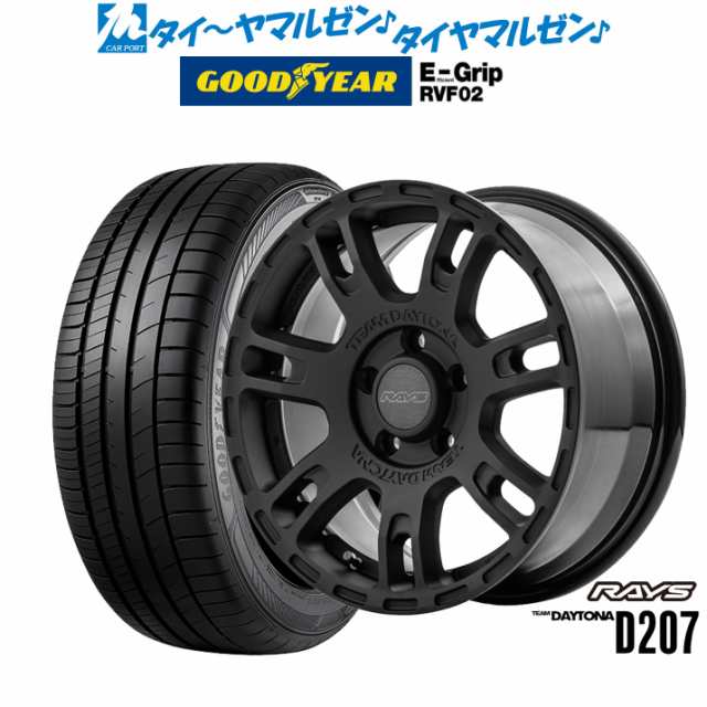 レイズ チームデイトナ D207 16インチ 7.0J グッドイヤー エフィシエント グリップ RVF02 205/65R16 サマータイヤ ホイール4本セットの通販は