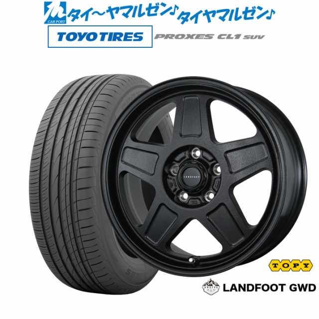 トピー ランドフット GWD 16インチ 7.0J トーヨータイヤ プロクセス PROXES CL1 SUV 215/70R16 サマータイヤ  ホイール4本セット｜au PAY マーケット