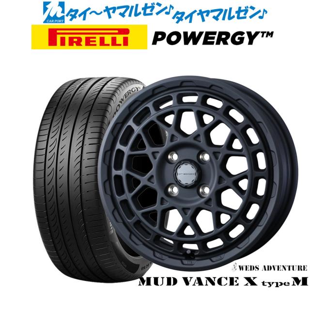 ウェッズ アドベンチャー マッドヴァンス X タイプM 15インチ 4.5J ピレリ POWERGY (パワジー) 165/55R15 サマータイヤ ホイール4本セット
