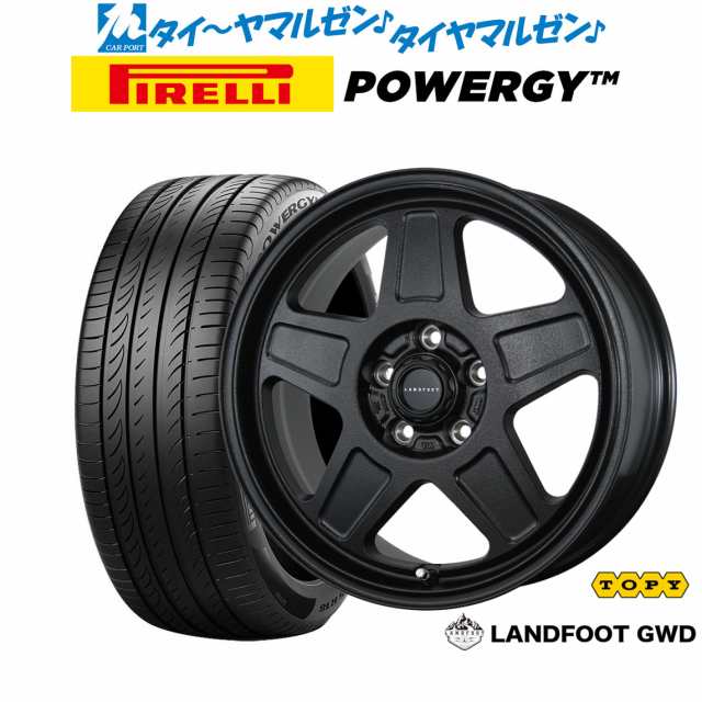 トピー ランドフット GWD 17インチ 7.0J ピレリ POWERGY (パワジー) 215/55R17 サマータイヤ ホイール4本セット