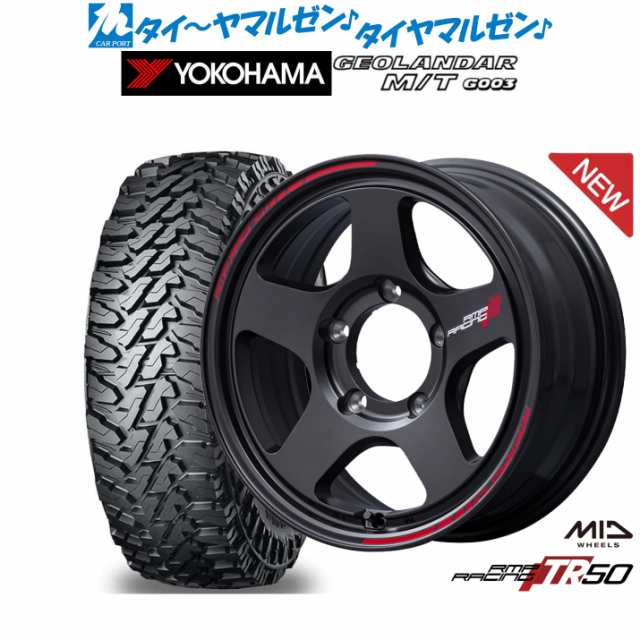 MID RMPレーシング TR50 16インチ 5.5J ヨコハマ GEOLANDAR ジオランダー M/T (G003) 185/85R16 サマータイヤ ホイール4本セットの通販は