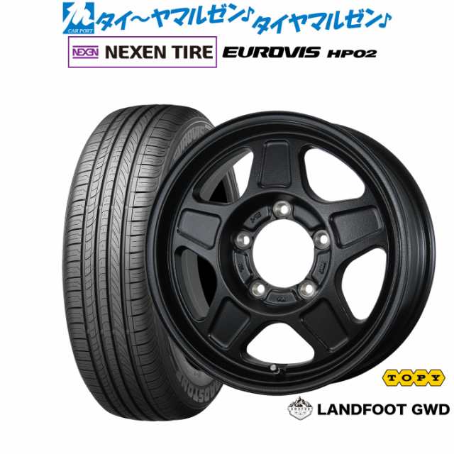 トピー ランドフット GWD 16インチ 5.5J NEXEN ネクセン ロードストーン ユーロビズ HP02 215/65R16 サマータイヤ ホイール4本セットの通販は