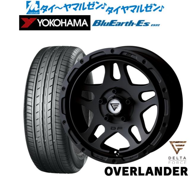 FORCE デルタフォース OVERLANDER(オーバーランダー) 16インチ 7.0J ヨコハマ BluEarth-ES ブルーアースイーエス ES32 205/65R16 サマータイヤ ホイール4本セットの通販は 210,800円