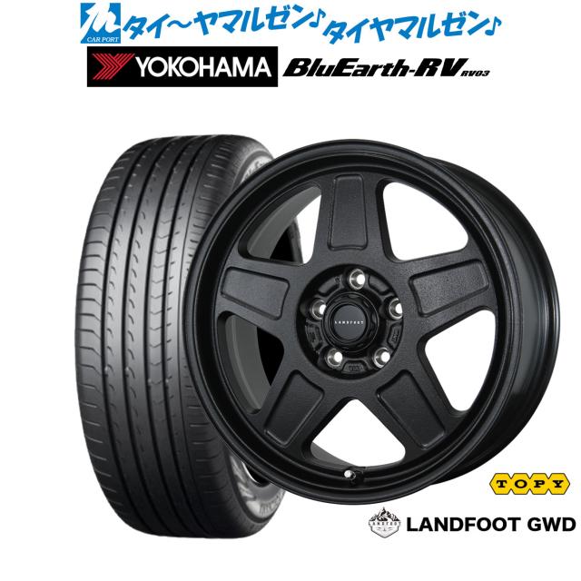 トピー ランドフット GWD 17インチ 7.0J ヨコハマ BluEarth ブルーアース RV03(RV-03) 215/50R17 サマータイヤ ホイール4本セット