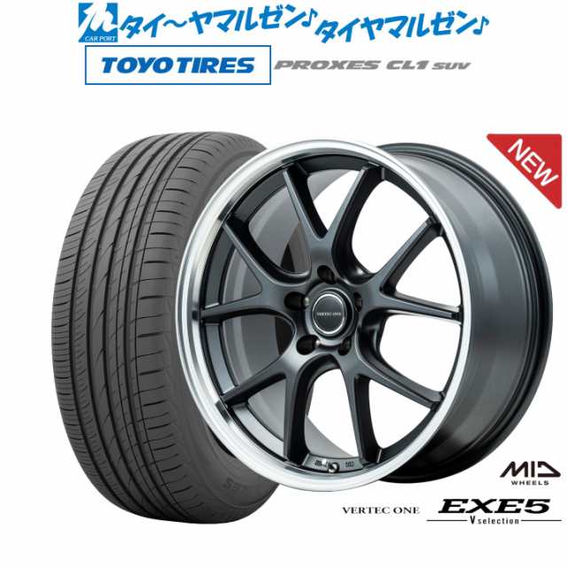 MID ヴァーテック ワン EXE5 V selection 19インチ 8.0J トーヨータイヤ プロクセス PROXES CL1 SUV  225/45R19 サマータイヤ ホイール4本セットの通販はサマータイヤ・ホイールセット