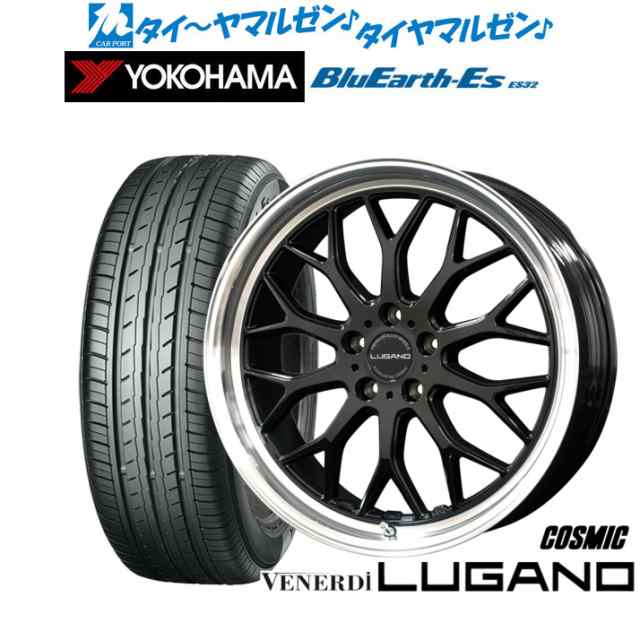 コスミック ヴェネルディ ルガーノ 18インチ 7.5J ヨコハマ BluEarth-ES ブルーアースイーエス ES32 225/50R18 サマータイヤ ホイール4本の通販は