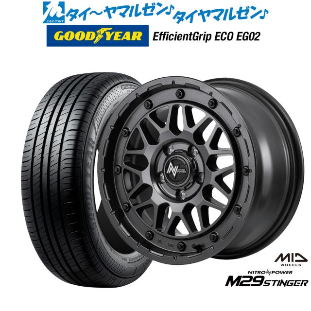 MID ナイトロパワー M29 スティンガー 16インチ 6.0J グッドイヤー エフィシエント グリップ エコ EG02 195/65R16 サマータイヤ ホイール4本セット