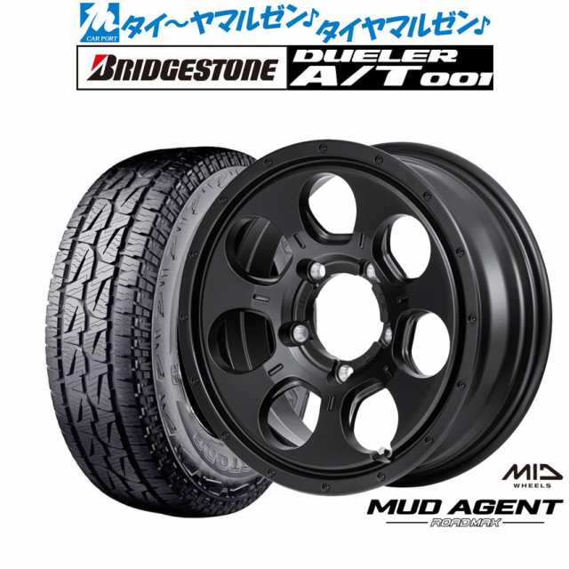 MID ロードマックス マッドエージェント 16インチ 5.5J ブリヂストン DUELER デューラー A/T 001 215/70R16  サマータイヤ ホイール4本セ｜au PAY マーケット