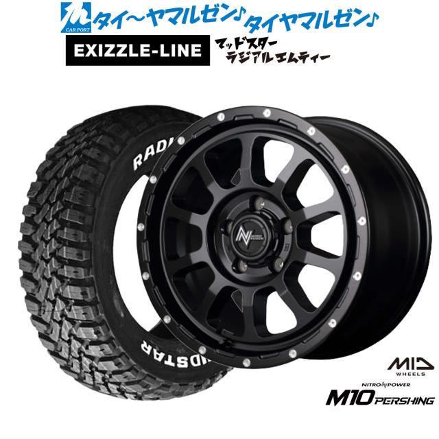 MID ナイトロパワー M10 パーシング S 16インチ 7.0J エクシズルライン MUDSTAR マッドスター RADIAL(ラジアル) M/T 215/60R16 サマータイヤ ホイール4本セット 107,030円