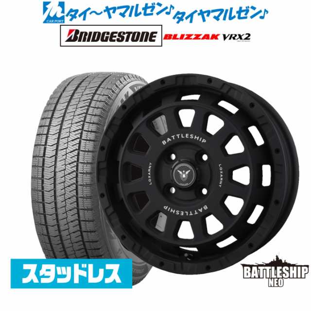 BADX ロクサーニ バトルシップ NEO(ネオ)(4-100) 15インチ 4.5J ブリヂストン BLIZZAK ブリザック VRX2 165/65R15 スタッドレスタイヤ ホ