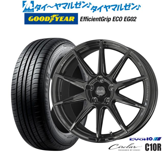 KYOHO サーキュラー C10R 17インチ 7.0J グッドイヤー エフィシエント グリップ エコ EG02 215/50R17 サマータイヤ ホイール4本セットの通販は