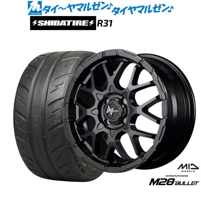 MID ナイトロパワー M28 バレット KC 16インチ 6.0J SHIBATIRE シバタイヤ 200R (R31) 205/50R16 サマータイヤ ホイール4本セット