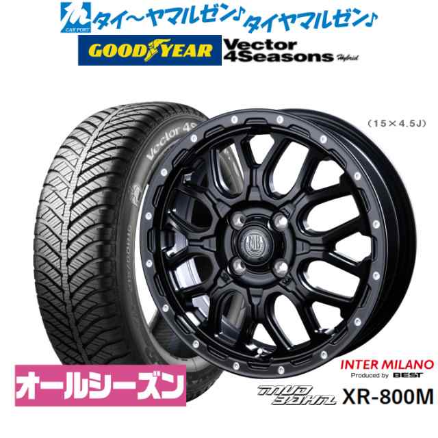 インターミラノ マッドバーン XR-800M 14インチ 4.5J グッドイヤー VECTOR ベクター 4Seasons ハイブリッド 165/70R14 オールシーズンタ