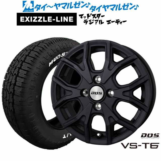 BADX DOS(DOS) VS-T6 15インチ 4.5J エクシズルライン MUDSTAR マッドスター RADIAL(ラジアル) A/T 165/60R15 サマータイヤ ホイール4