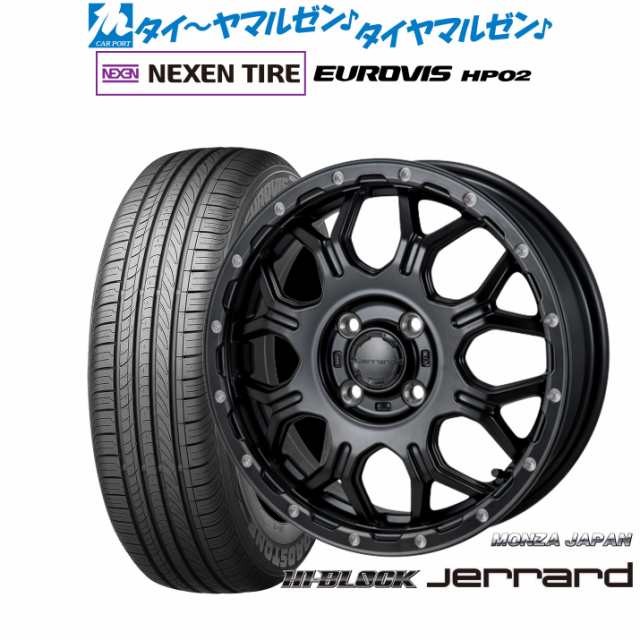 モンツァ ハイブロック ジェラード 16インチ 6.0J NEXEN ネクセン ロードストーン ユーロビズ HP02 195/60R16 サマータイヤ ホイール4本