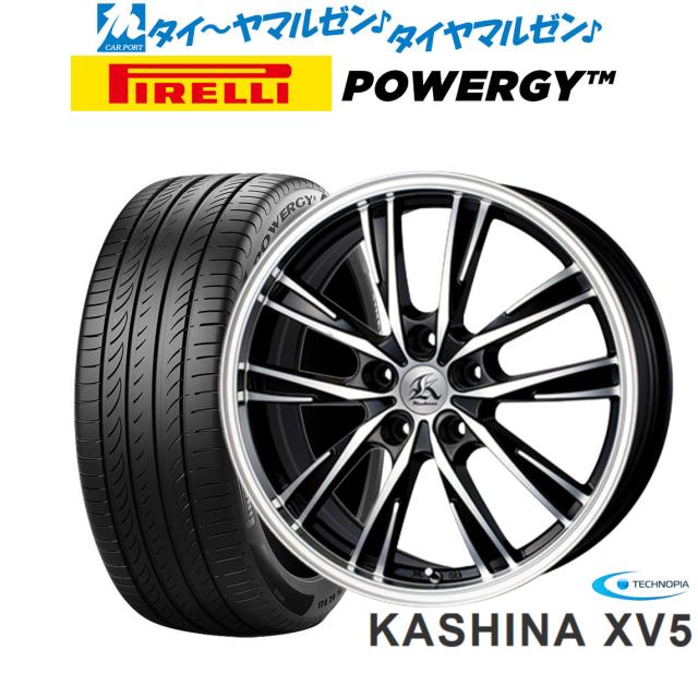 テクノピア カシーナ XV-5 18インチ 7.5J ピレリ POWERGY (パワジー) 225/50R18 サマータイヤ ホイール4本セット