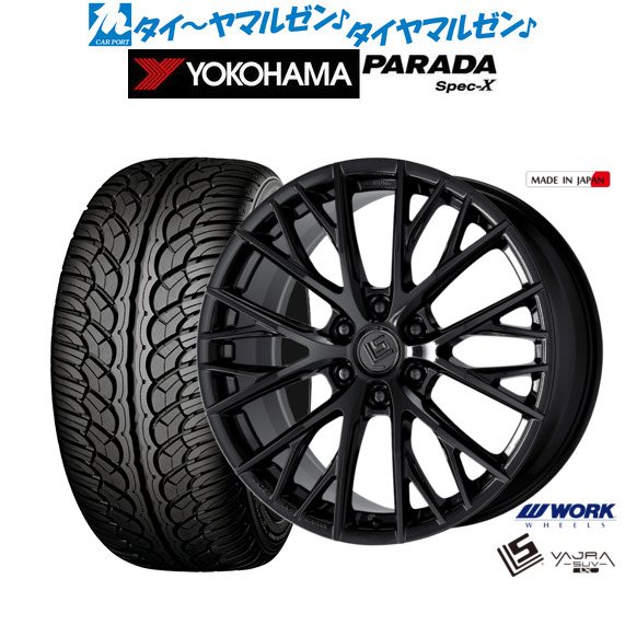 ワーク LS バサラ SUV LX 22インチ 10.0J ヨコハマ PARADA パラダ Spec-X 285/45R22 サマータイヤ ホイール4本セット