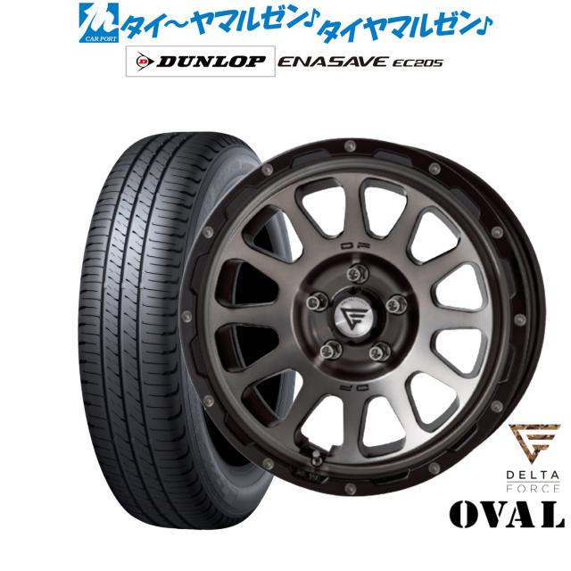 FORCE デルタフォース OVAL(オーバル) 16in 7.0J ダンロップ ENASAVE エナセーブ EC205 205/65R16 炎節タイア 銀輪4本仕かける